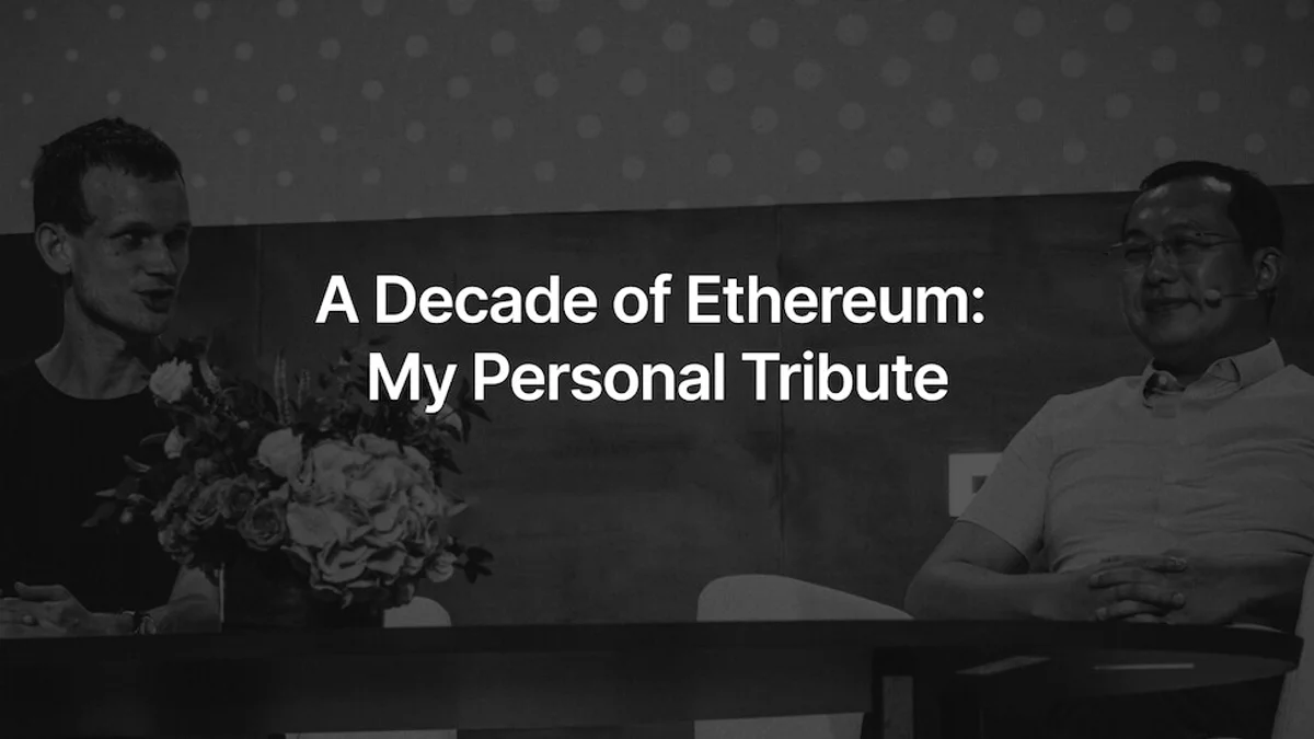 以太坊十周年:我的个人致敬